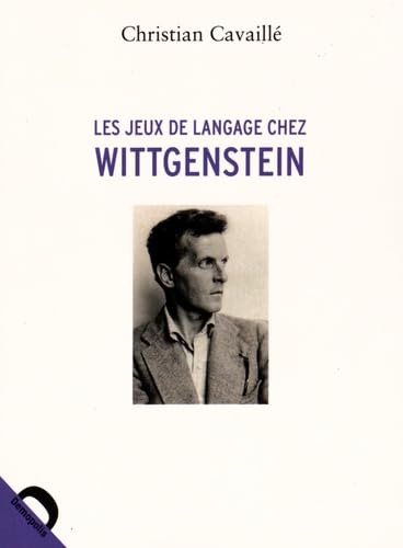 Les jeux de langage chez Wittgenstein Books