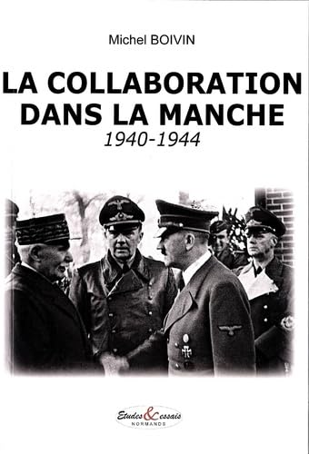 La collaboration dans la Manche (1940-1944) book