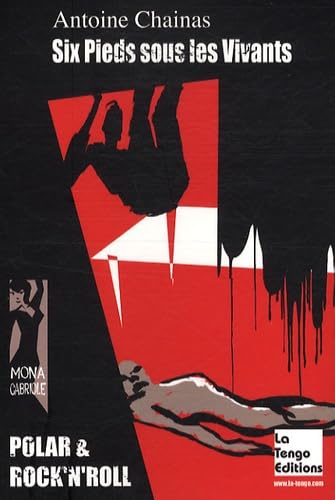six pieds sous les vivants Contemporary literature