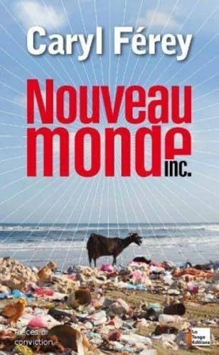 nouveau monde inc Contemporary literature