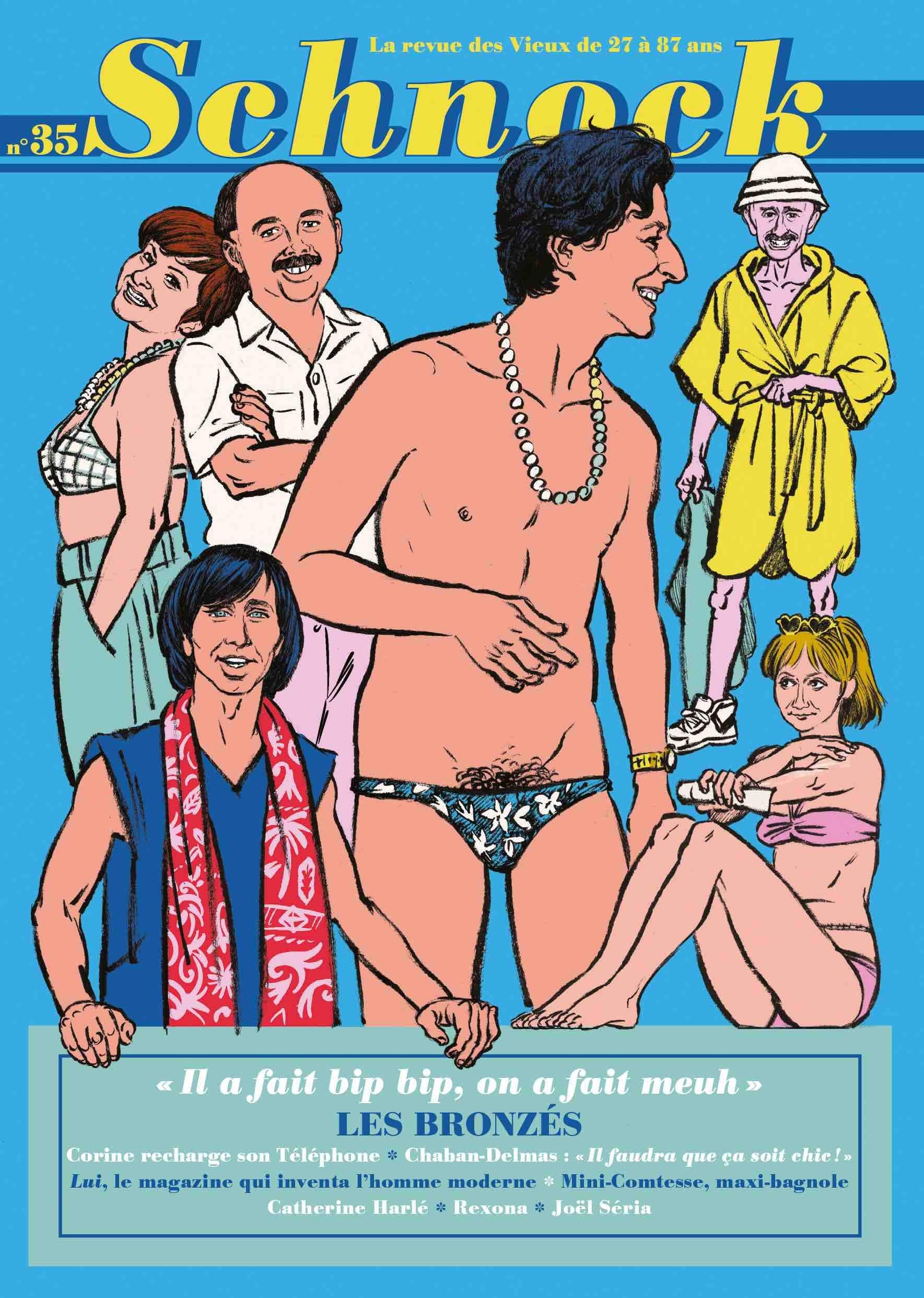 Schnock n°35 - Les Bronzés: LA REVUE DES VIEUX DE 27 A 87 ANS Essays & Short Stories