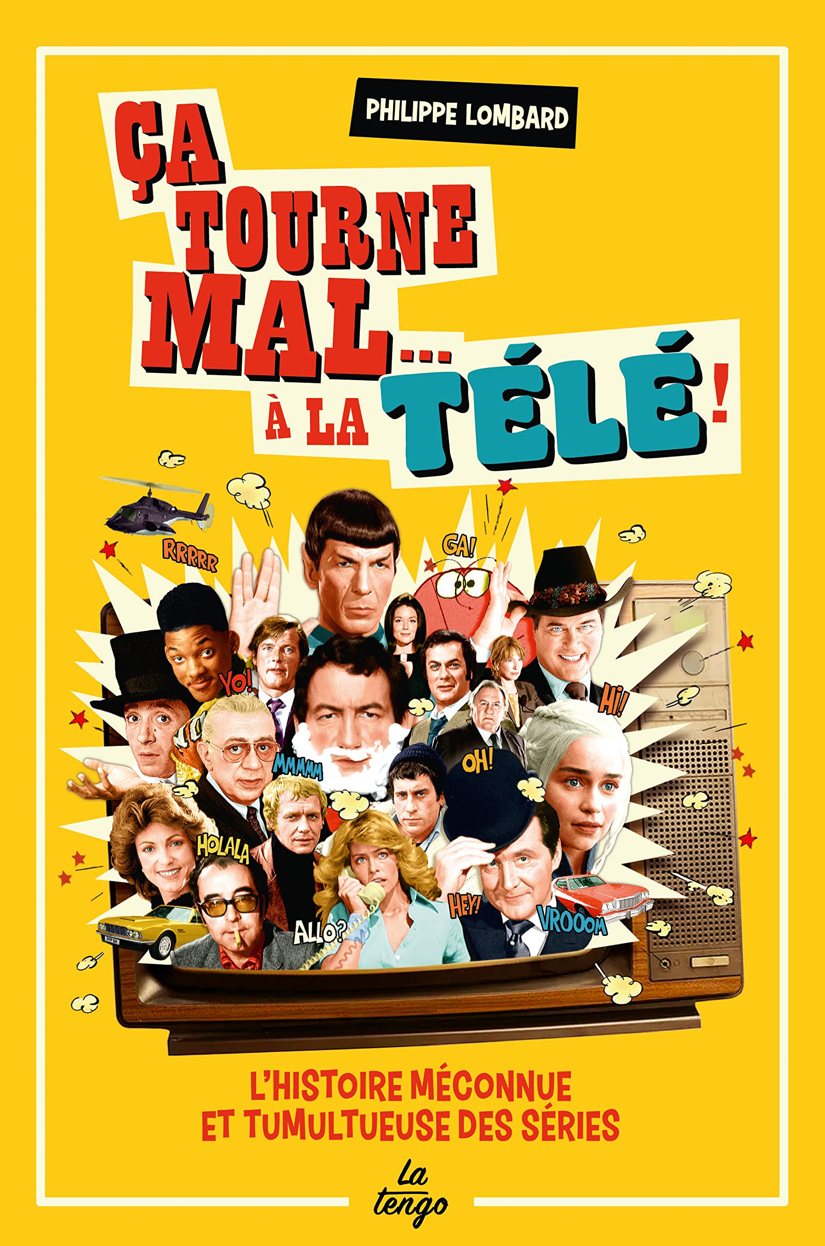 Ça tourne mal... à la télé !: L'histoire méconnue et tumulteuse des séries book