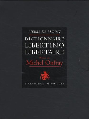 Dictionnaire libertino-libertaire : Coffret en 2 volumes Books
