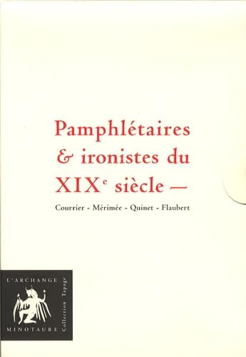 Pamphlétaires & ironistes du XIXe siècle Books