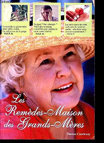 Les Remèdes-Maison des Grands-Mères book