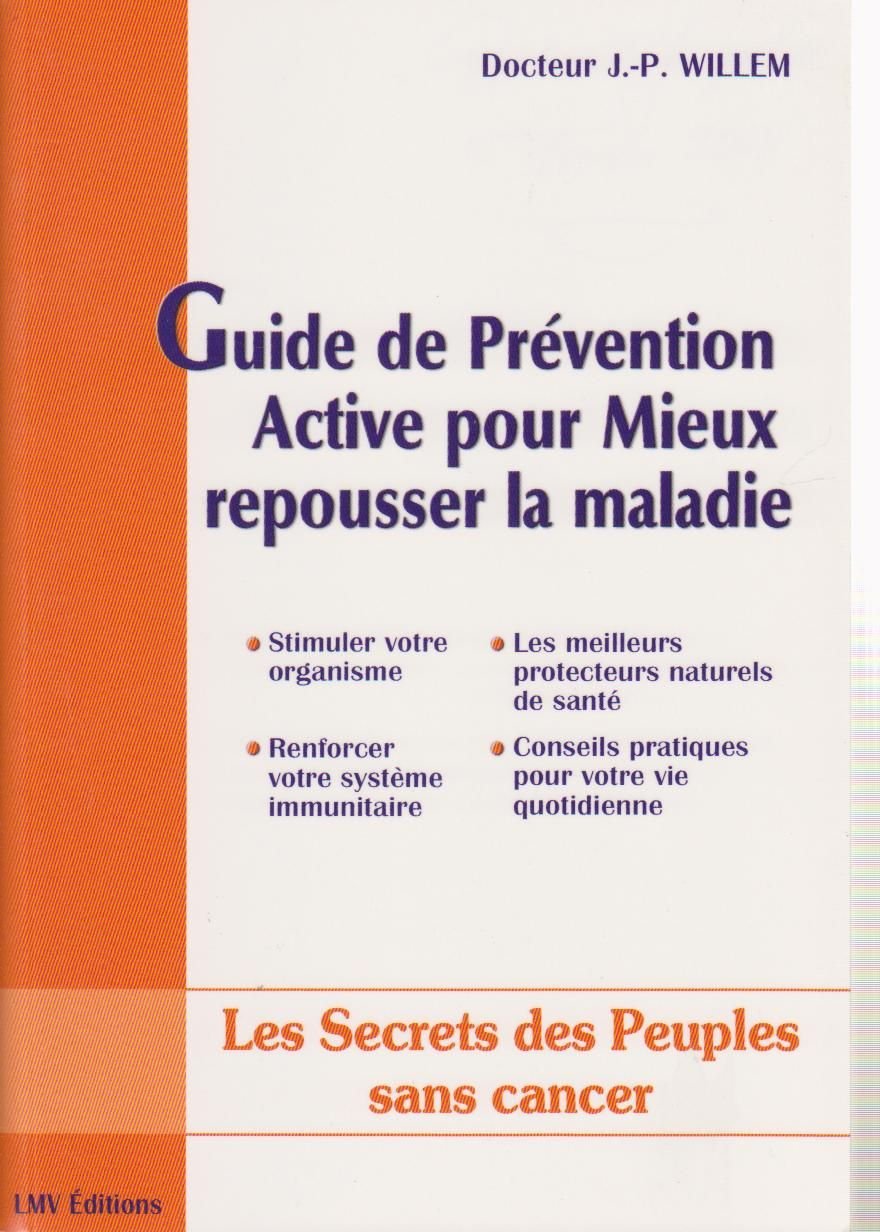 Guide de prévention active pour mieux repousser la maladie book