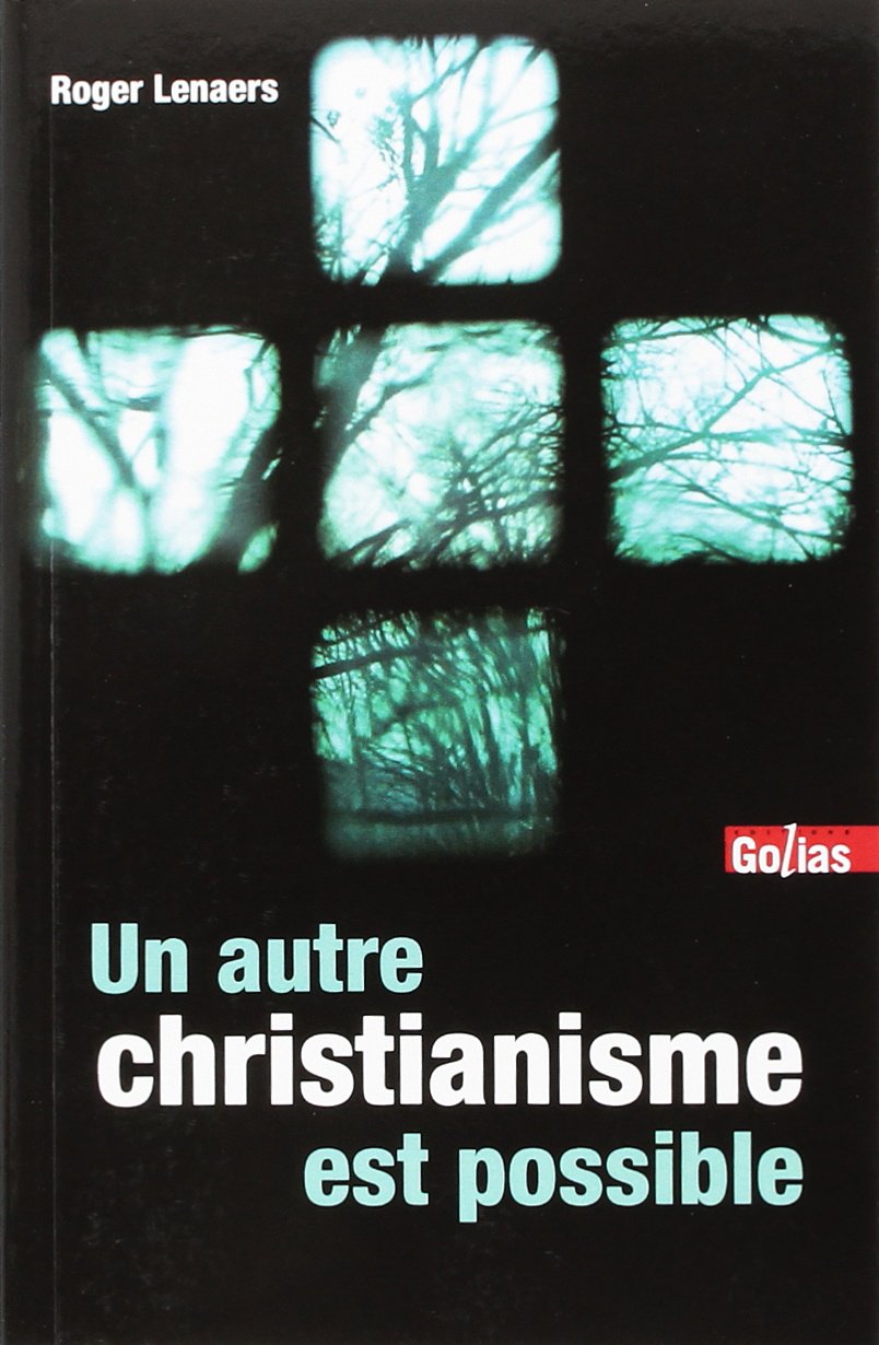 Un autre christianisme est possible : Fin d'une Eglise moyenâgeuse (La): La fin d'un Eglise moyenâgeuse Books