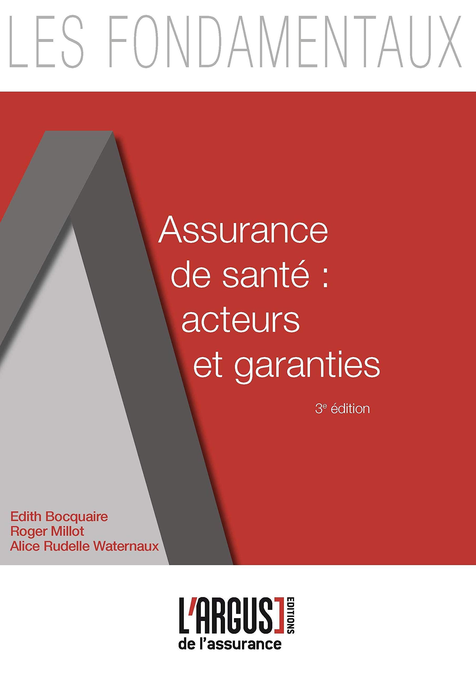 Assurance de santé : acteurs et garanties book