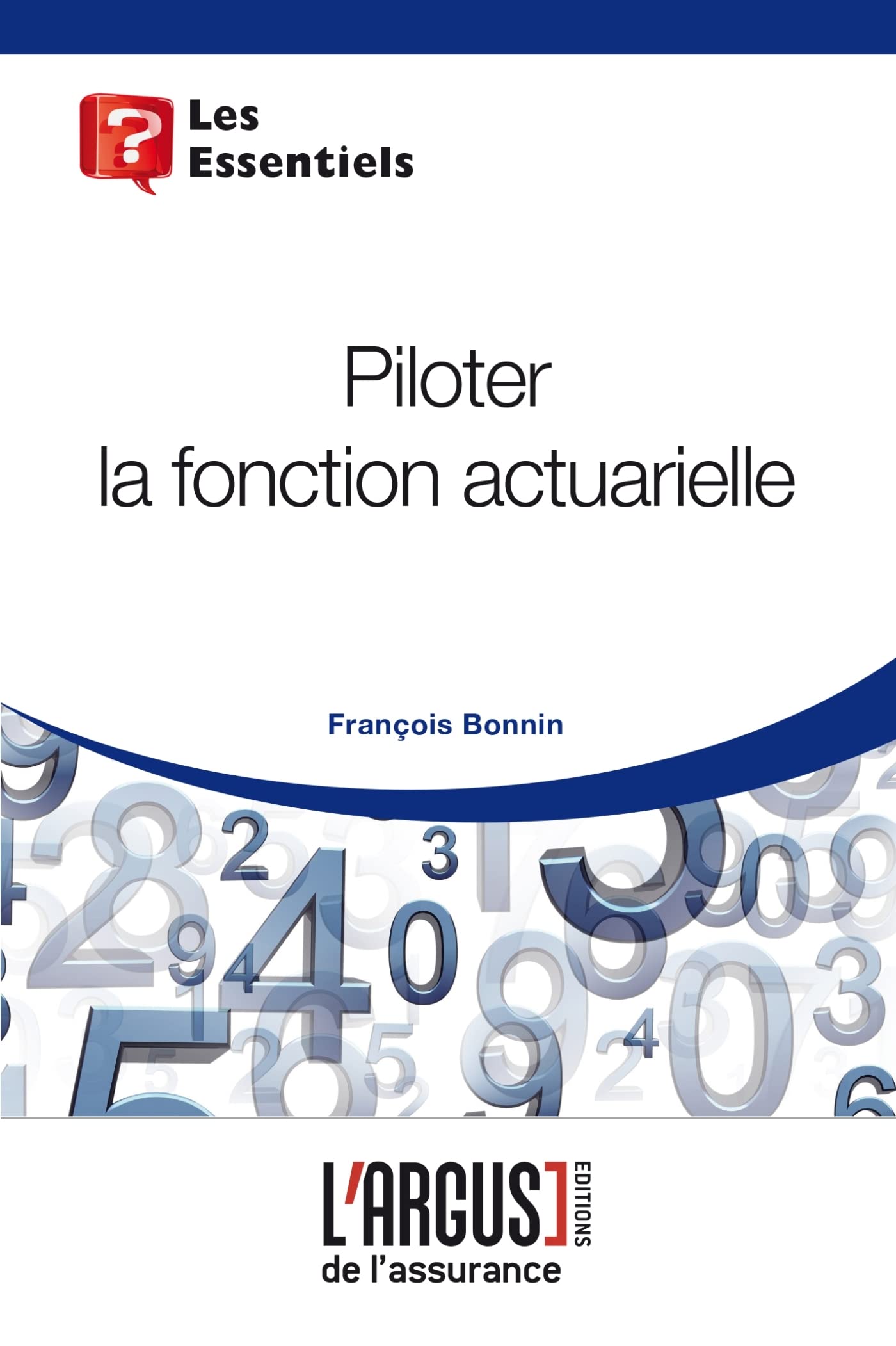 Piloter la fonction actuarielle book