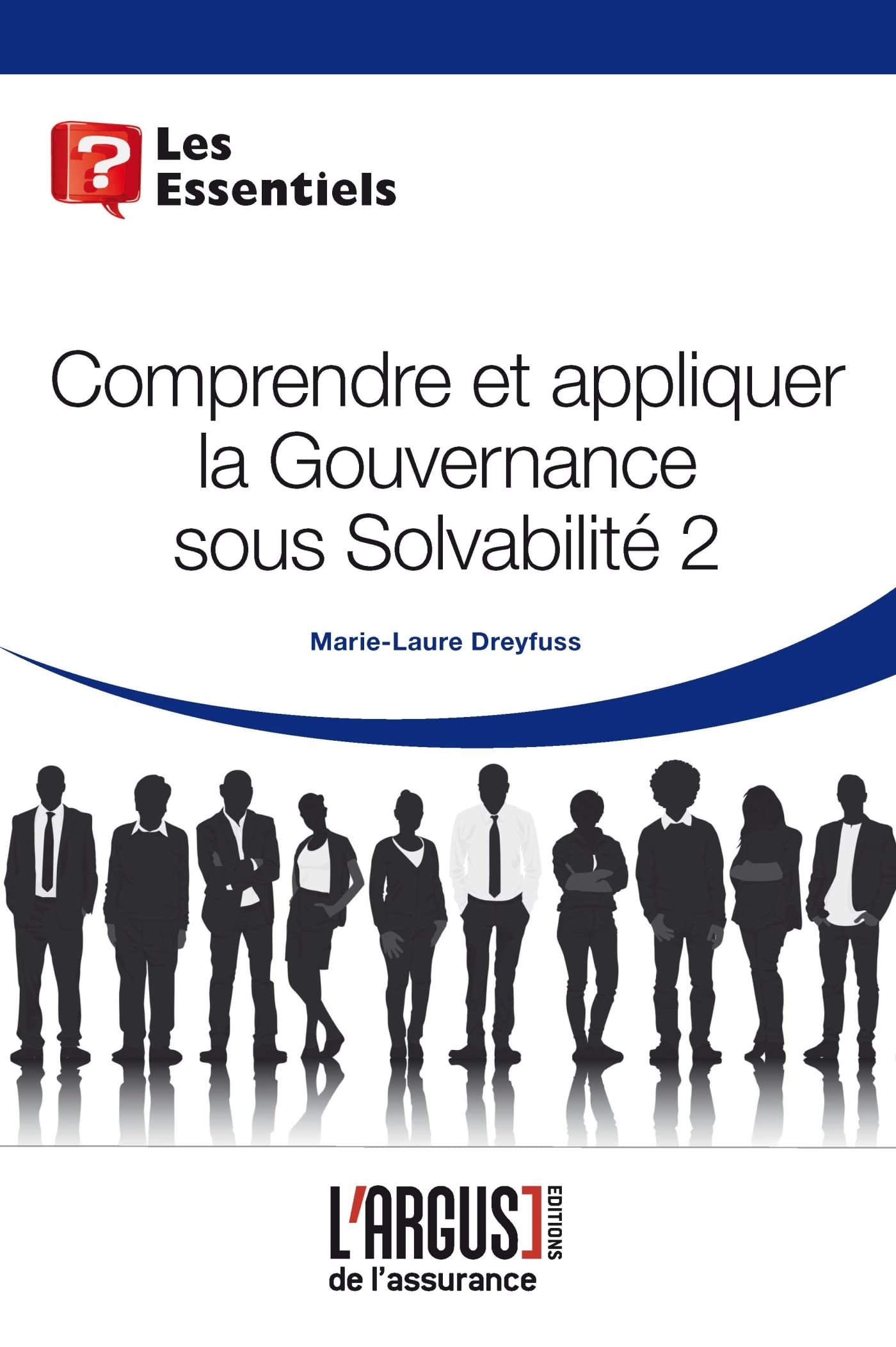 Comprendre et appliquer la Gouvernance sous Solvabilité 2 book