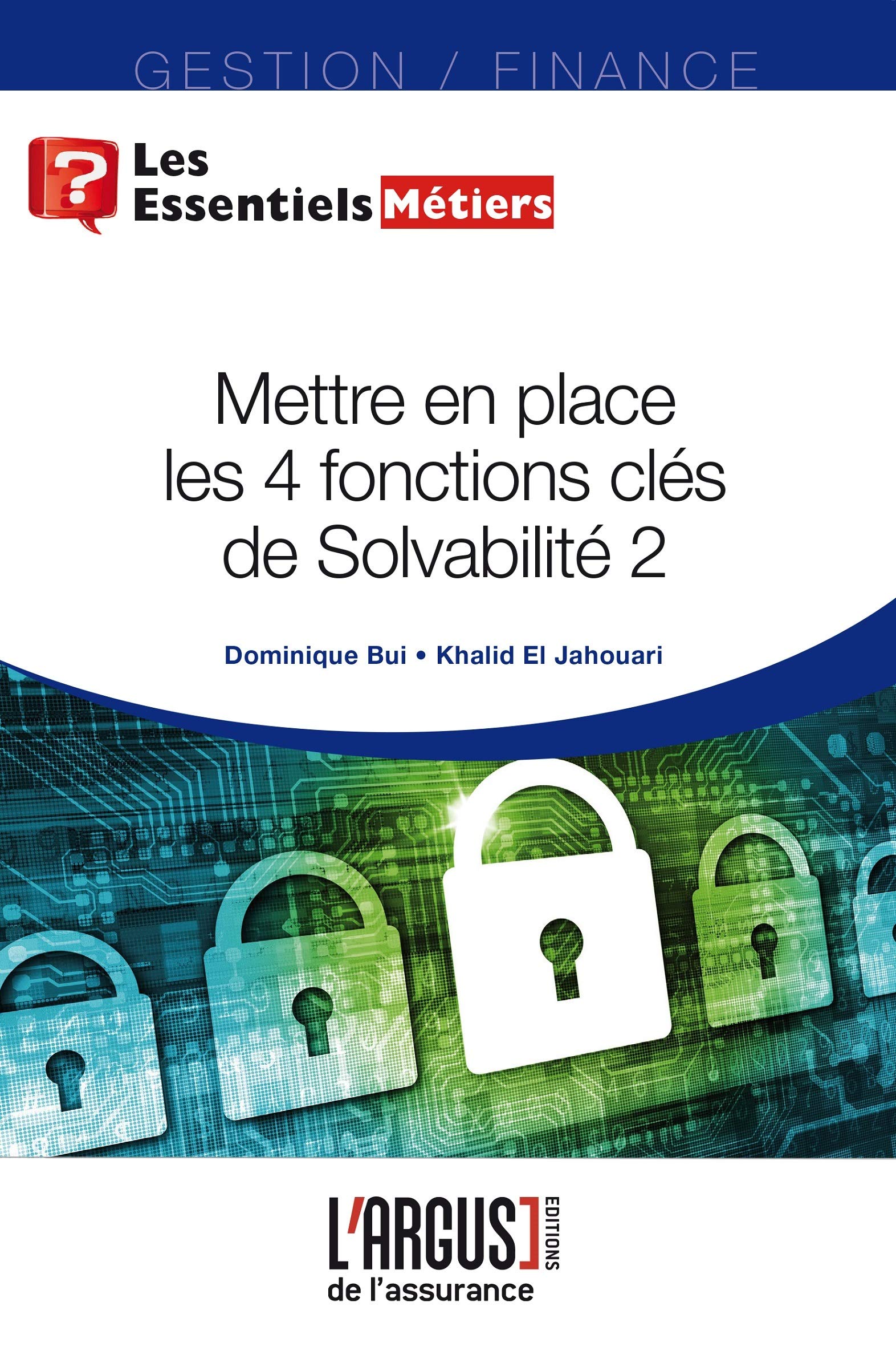 Mettre en place les 4 fonctions clés de Solvabilité 2 Law