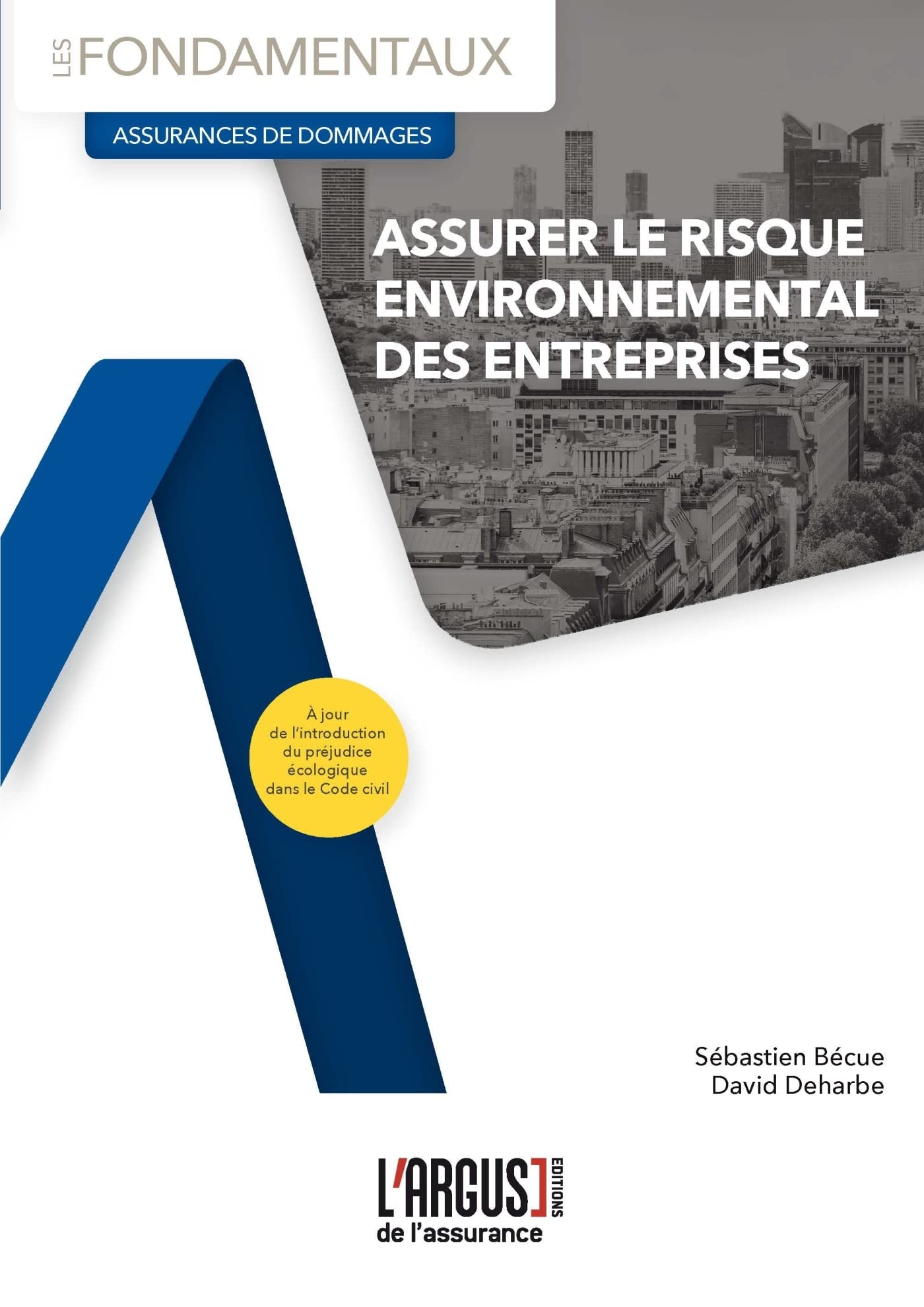 Assurer le risque environnemental des entreprises book
