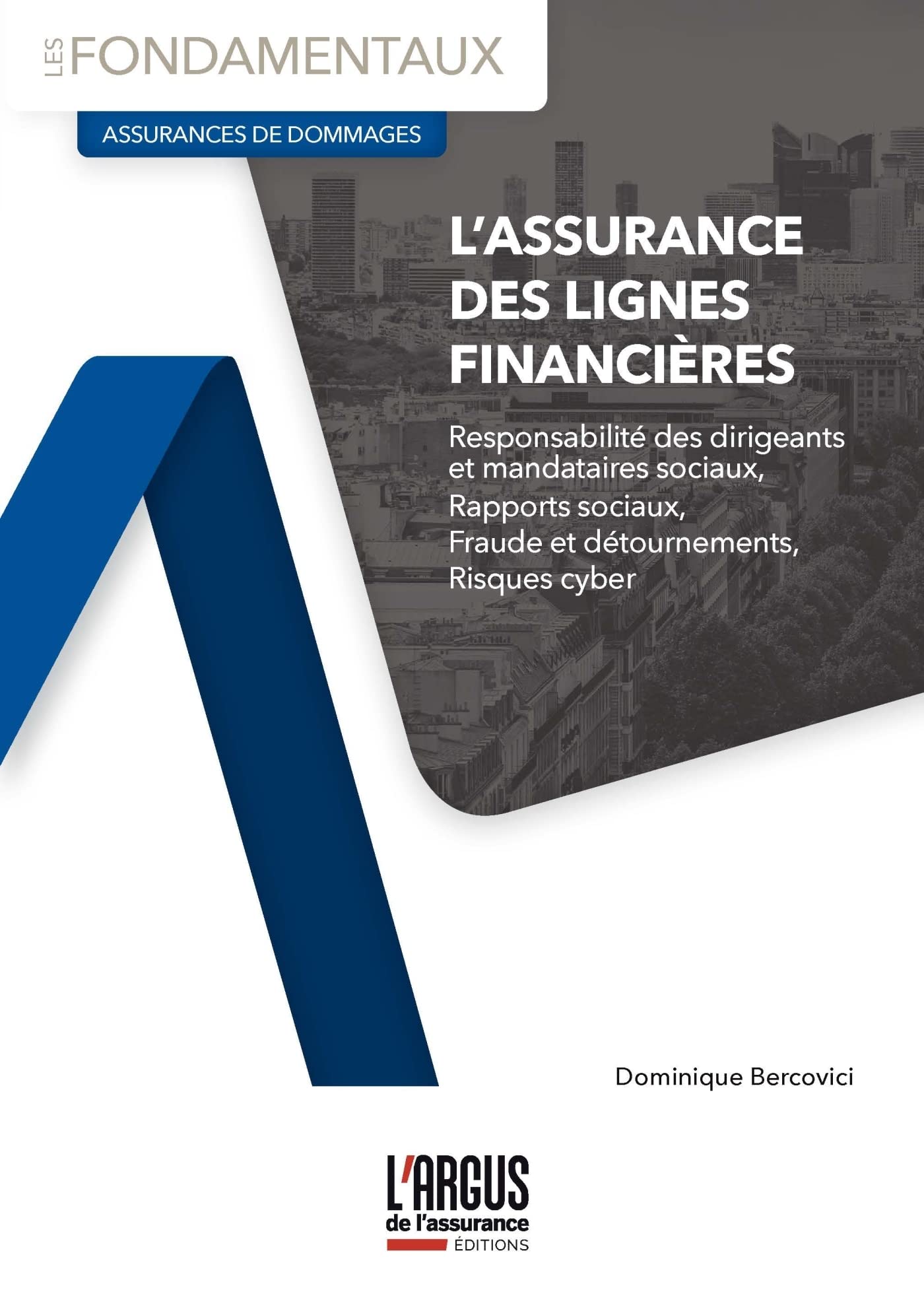 L'assurance des lignes financières Law