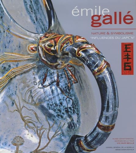 Emile Gallé: Nature & symbolisme - "Influences du Japon" Books