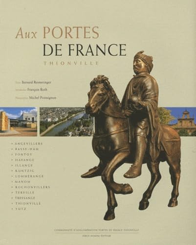 Aux portes de la France: Thionville book