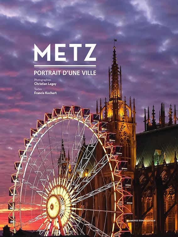 Metz portrait d'une ville Contemporary literature