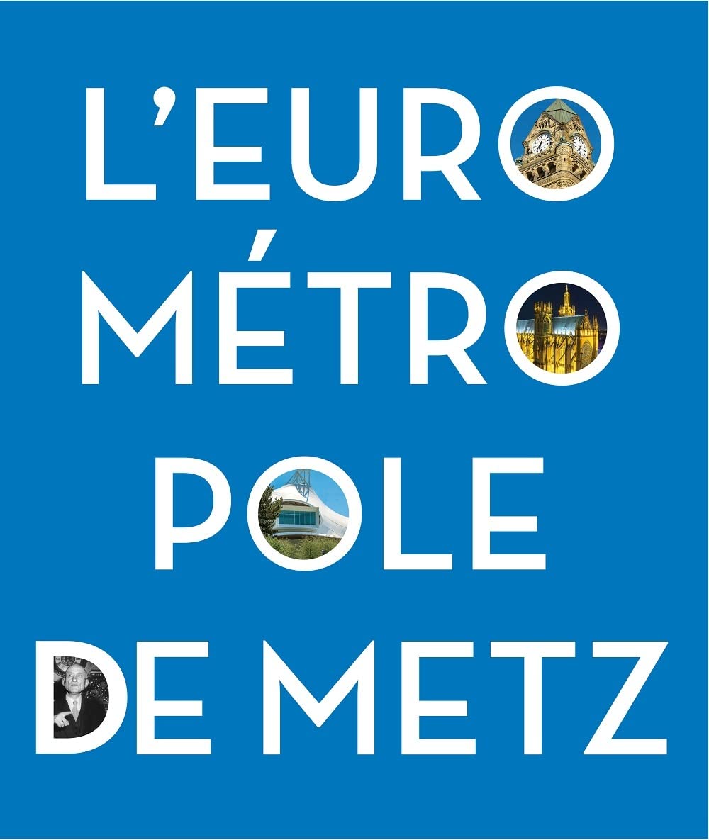 L'Eurométropole de Metz book