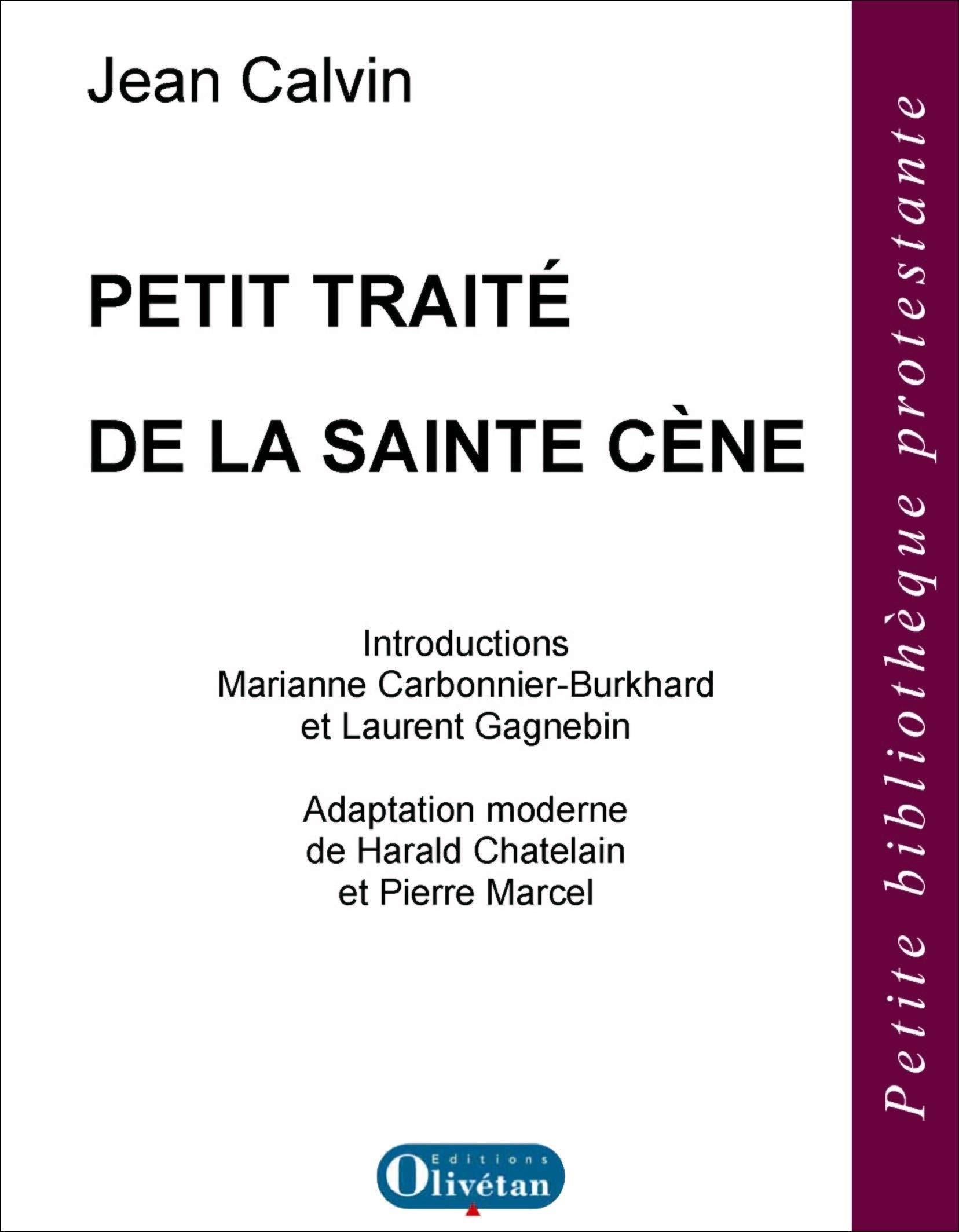 Petit traité de la Sainte Cène book