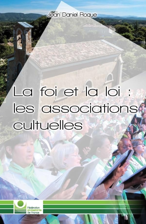 La foi et la loi : les associations cultuelles book