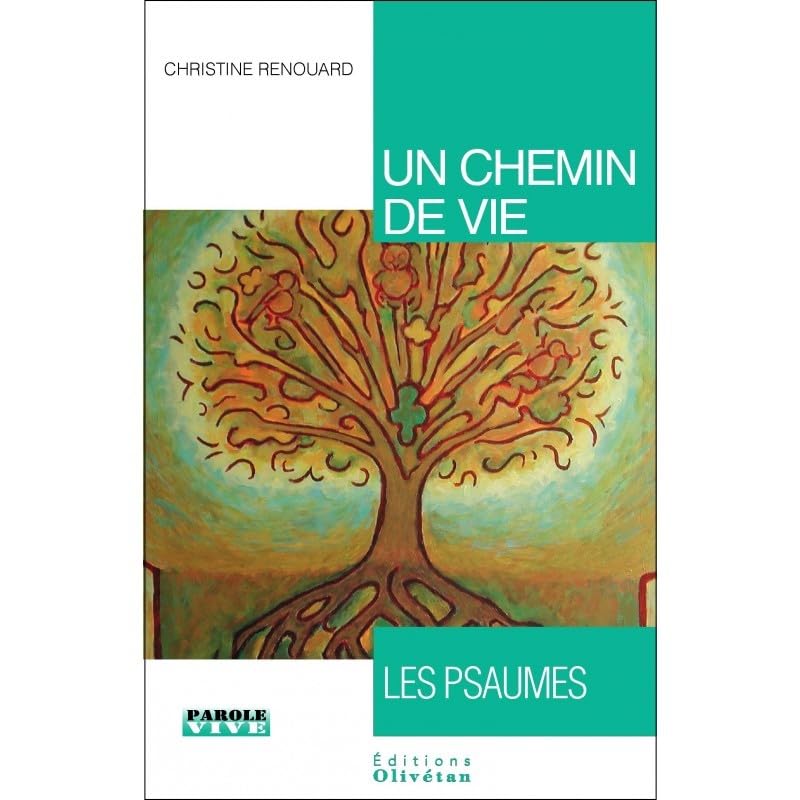 Un chemin de vie : les Psaumes Contemporary literature