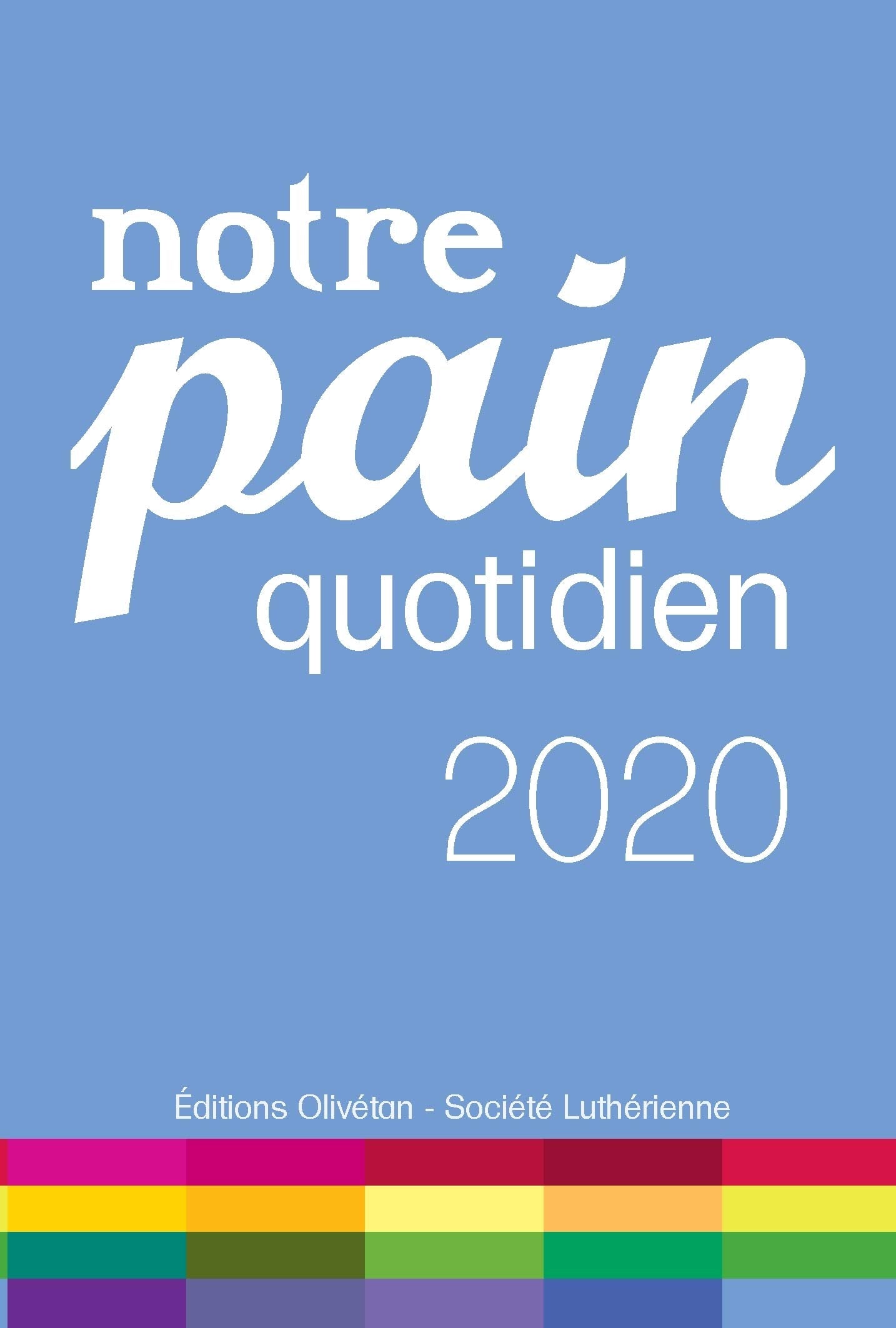 Notre pain quotidien 2020 (2020) Religion & Esotericism