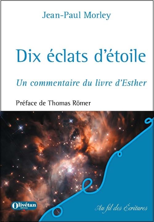 Dix éclats d'étoile: Un commentaire du livre d'Esther book