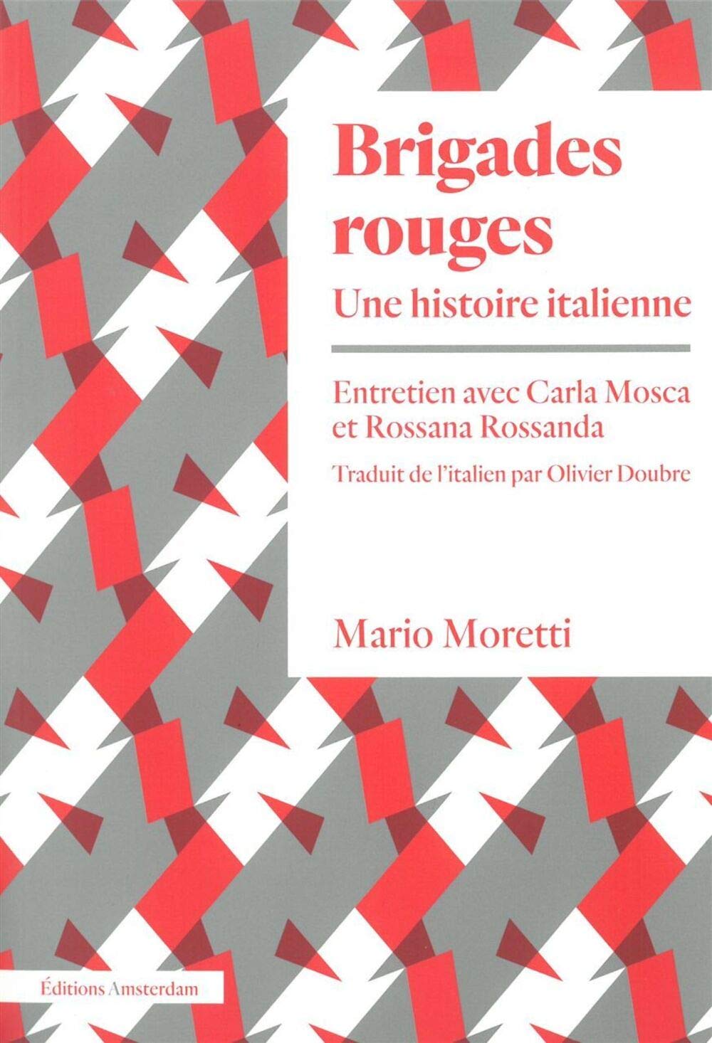 Brigades rouges: Une histoire italienne Politics & History