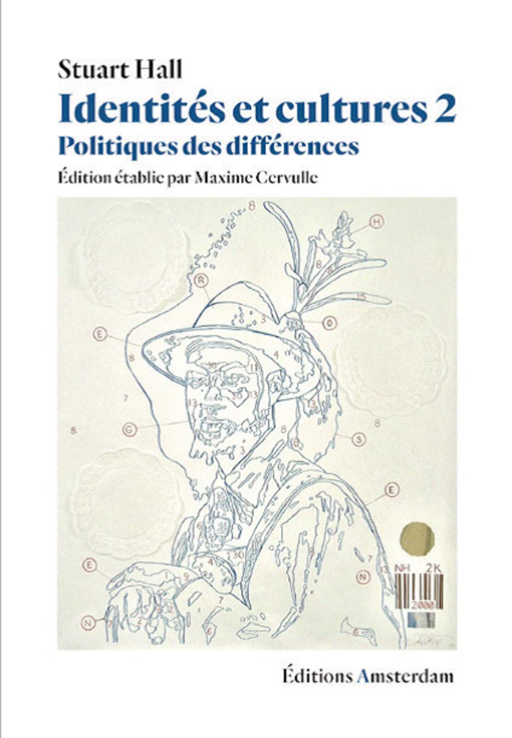 Identités et cultures 2 (Nouvelle édition): Tome 2, Politiques des différences Books