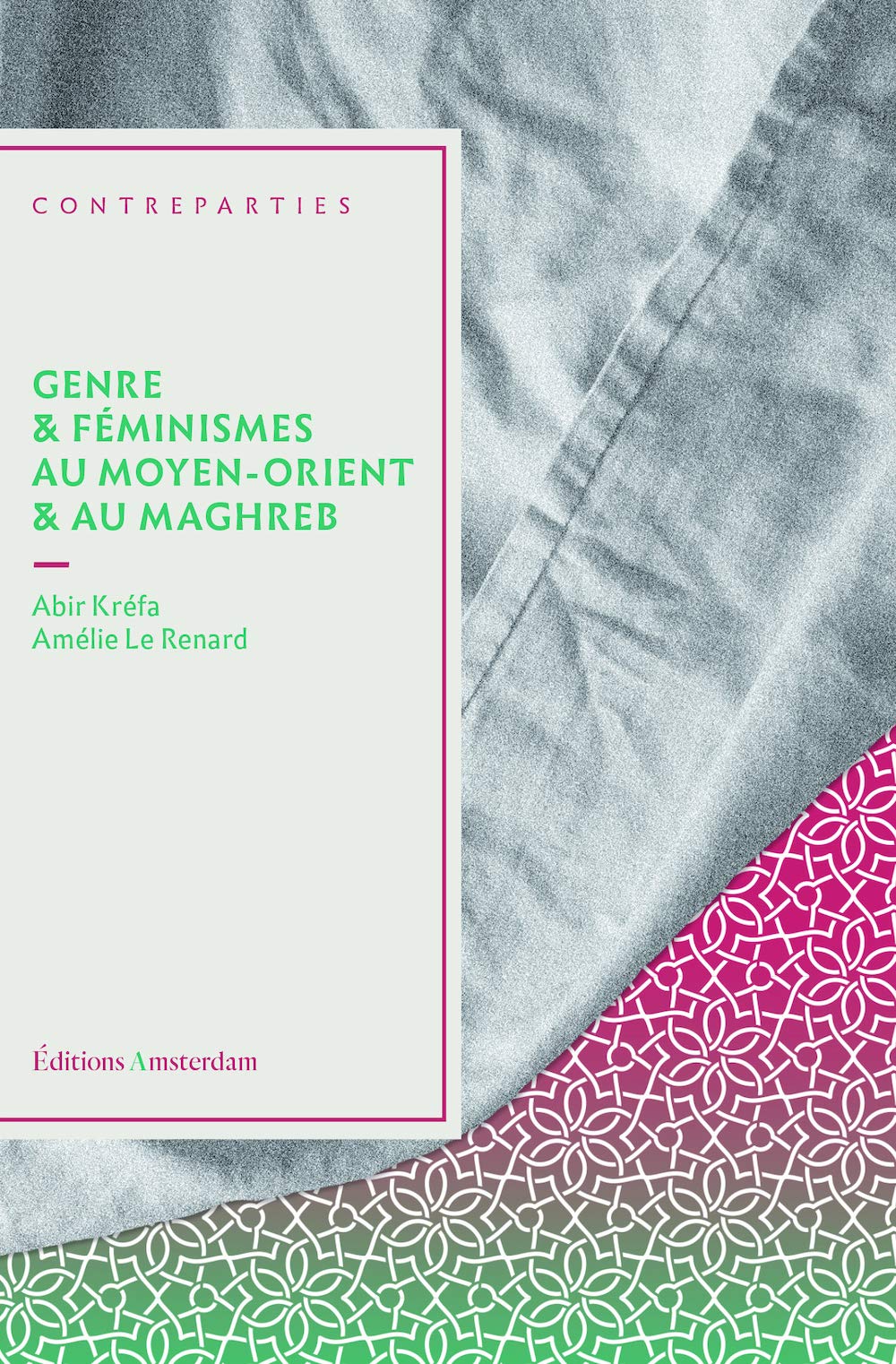 Genre et féminismes au Moyen-Orient et au Maghreb Books