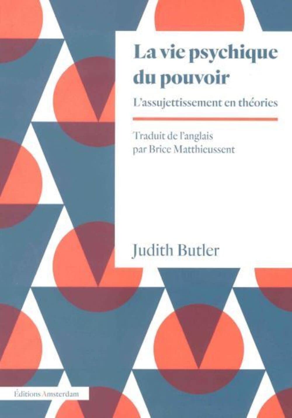 Vie psychique du pouvoir (La): L'assujettissement en théories Books