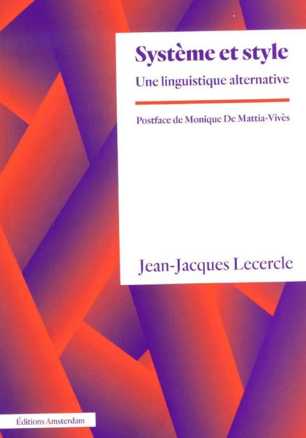 Système et style: Une linguistique alternative Social Sciences