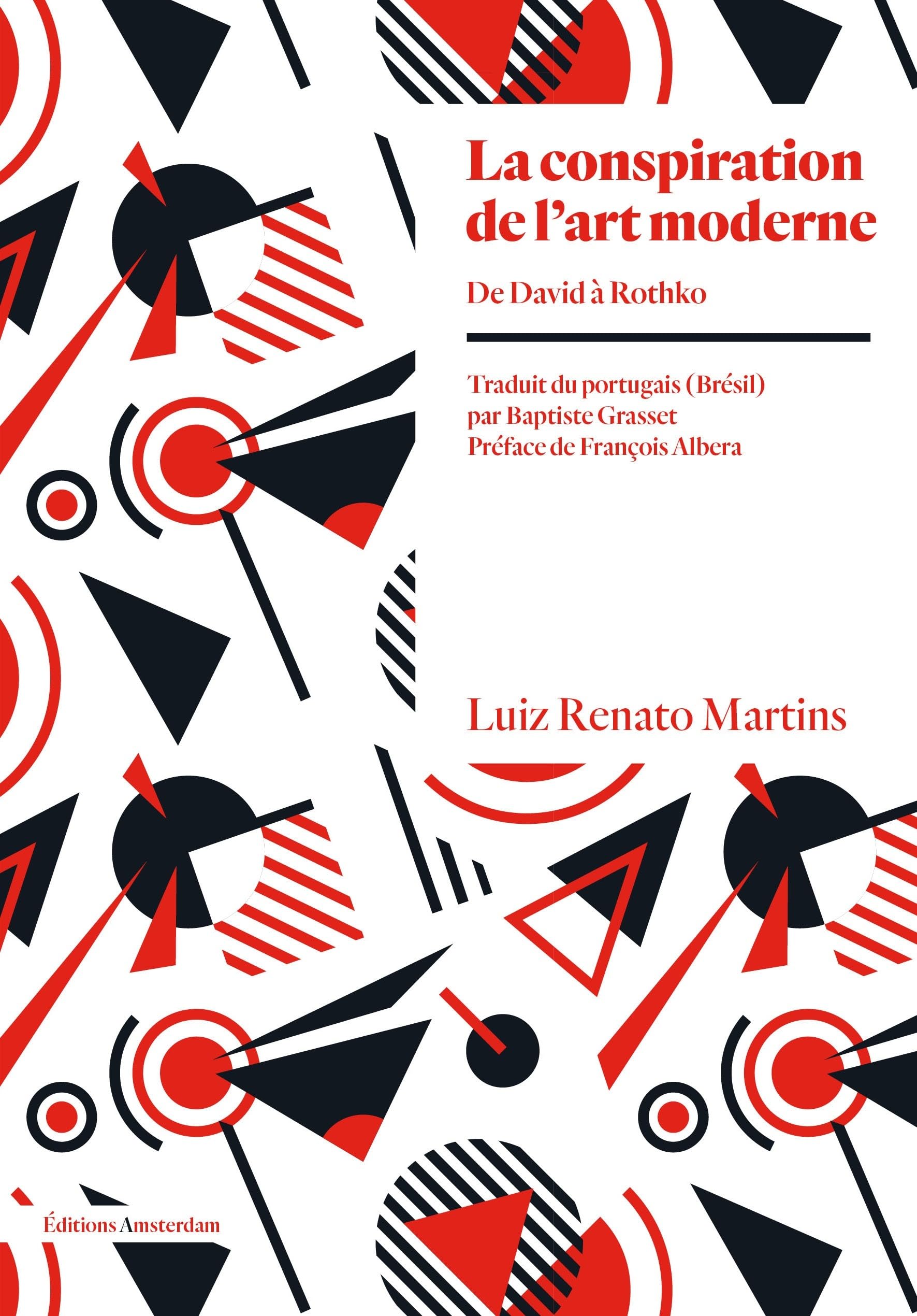 La Conspiration de l'art moderne: De David à Rothko book