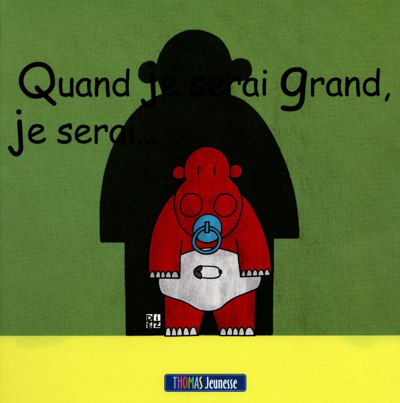 Quand je serai grand, je serai... Books