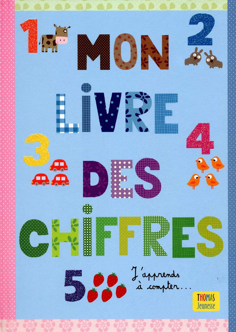 Mon livre des chiffres: J'apprends à compter Books