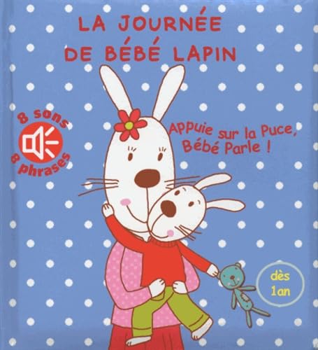 La journée de bébé lapin book