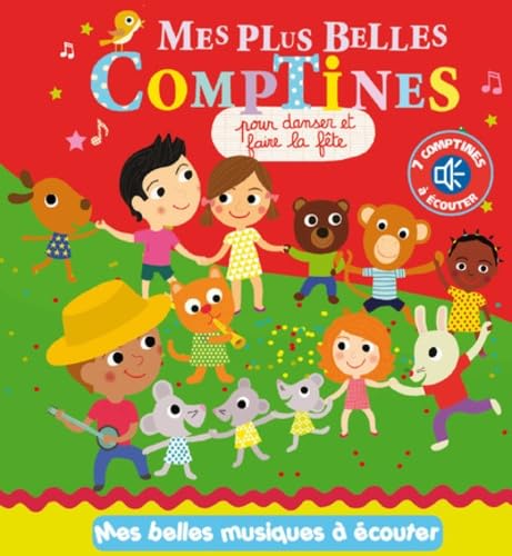 Mes plus belles comptines sonores pour danser et faire la fête Parents & Children