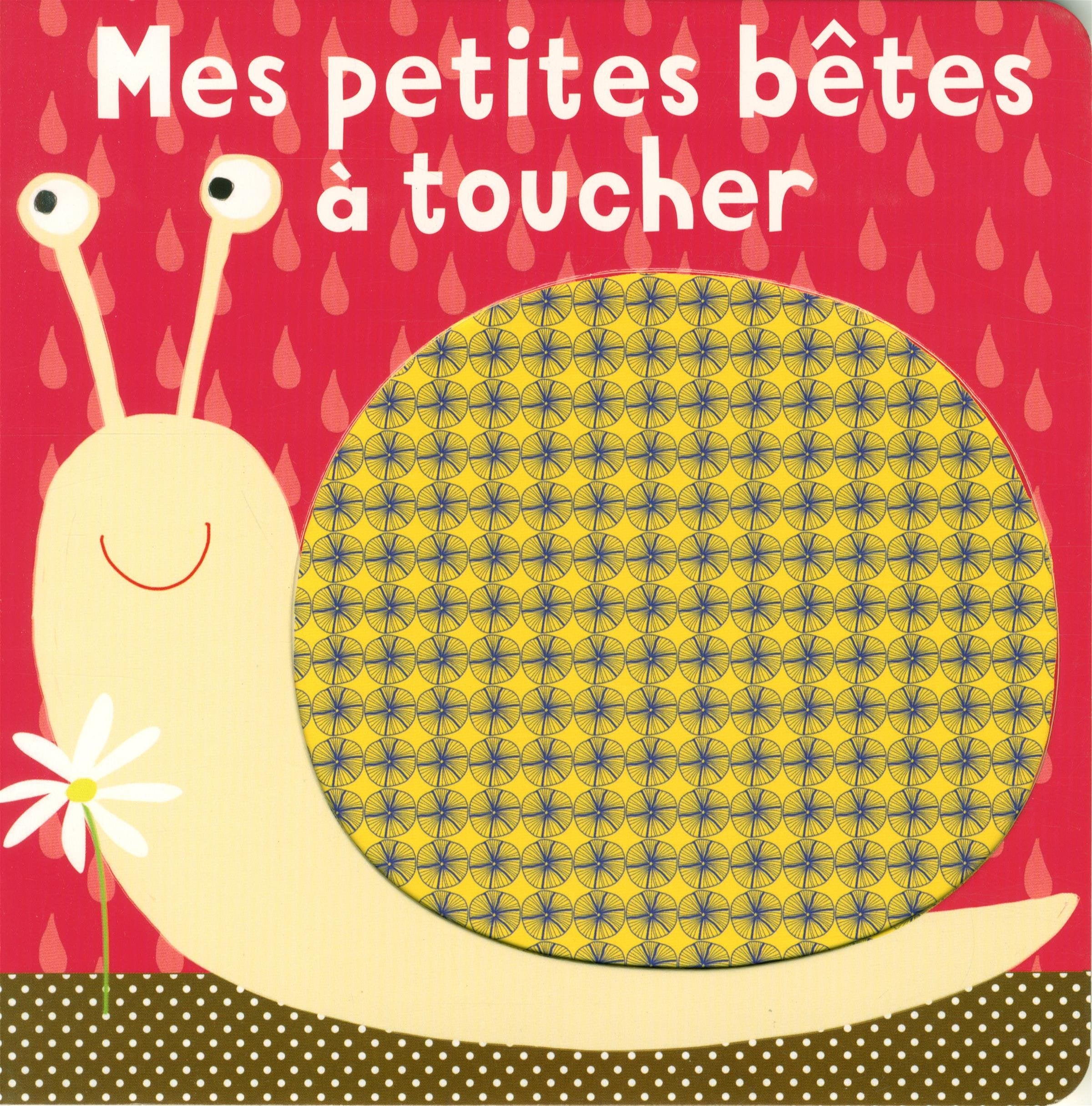 Mes petites bêtes à toucher book