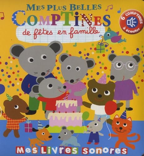 Mes plus belles comptines de fêtes en famille Books