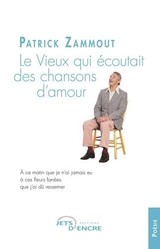 Le Vieux qui écoutait des chansons d'amour book