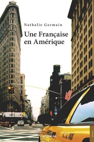 Une Française en Amérique book