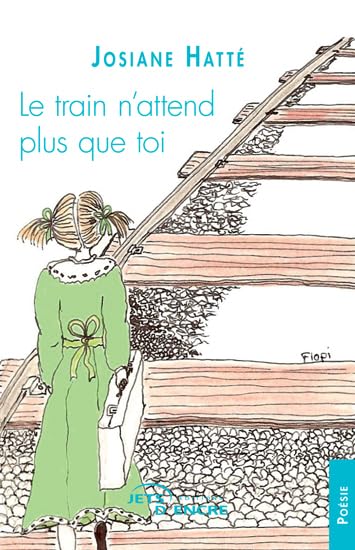 Product Image: Le train n'attend plus que toi