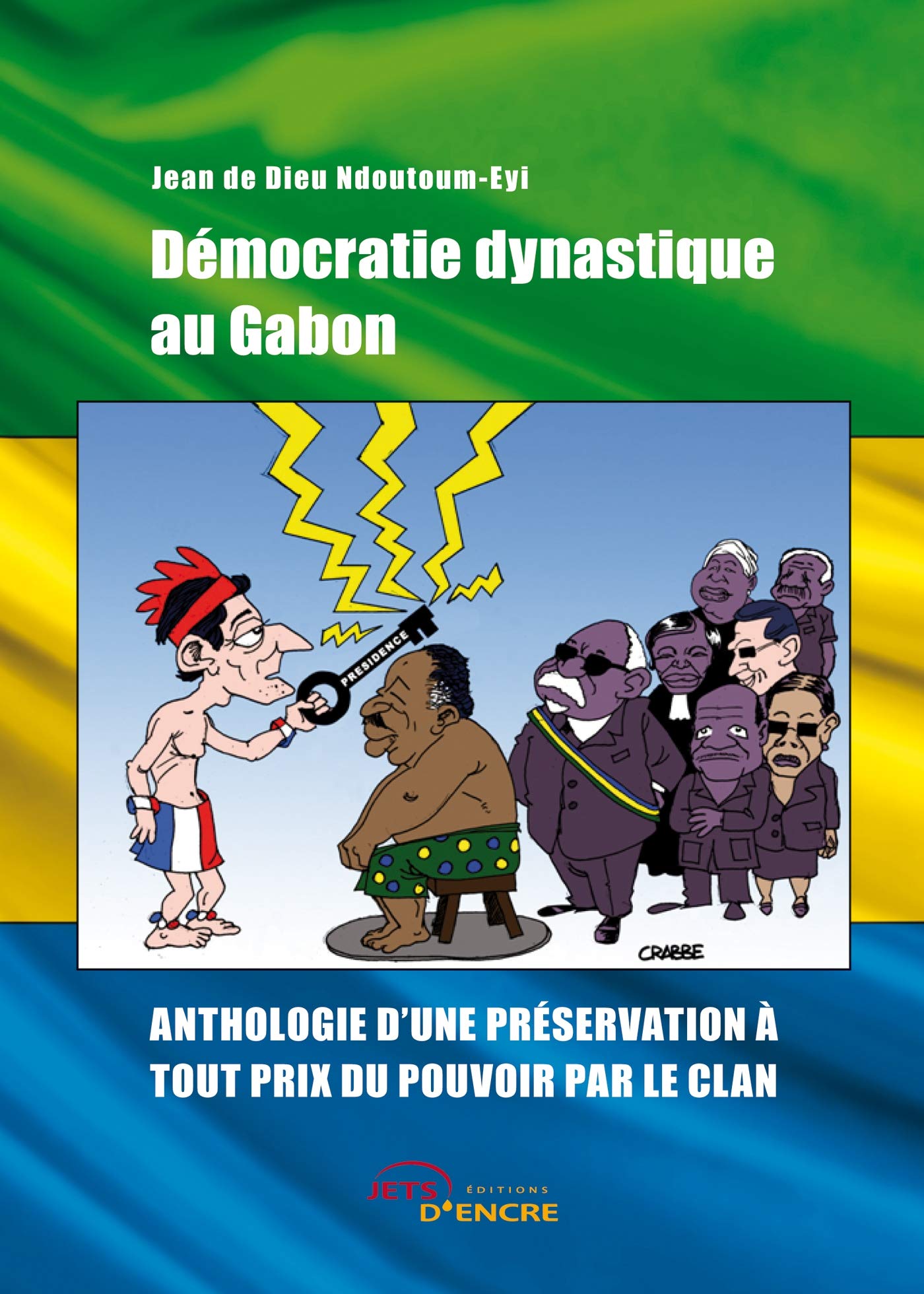 Démocratie dynastique au Gabon book