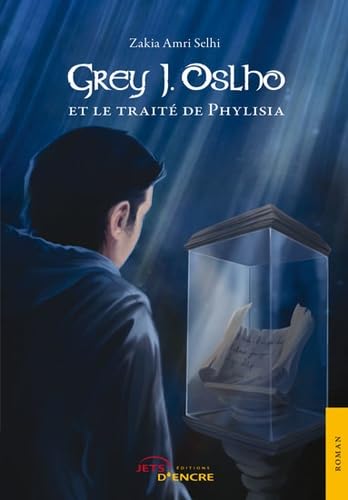 Grey J. Oslo et le traité de Phylisia book