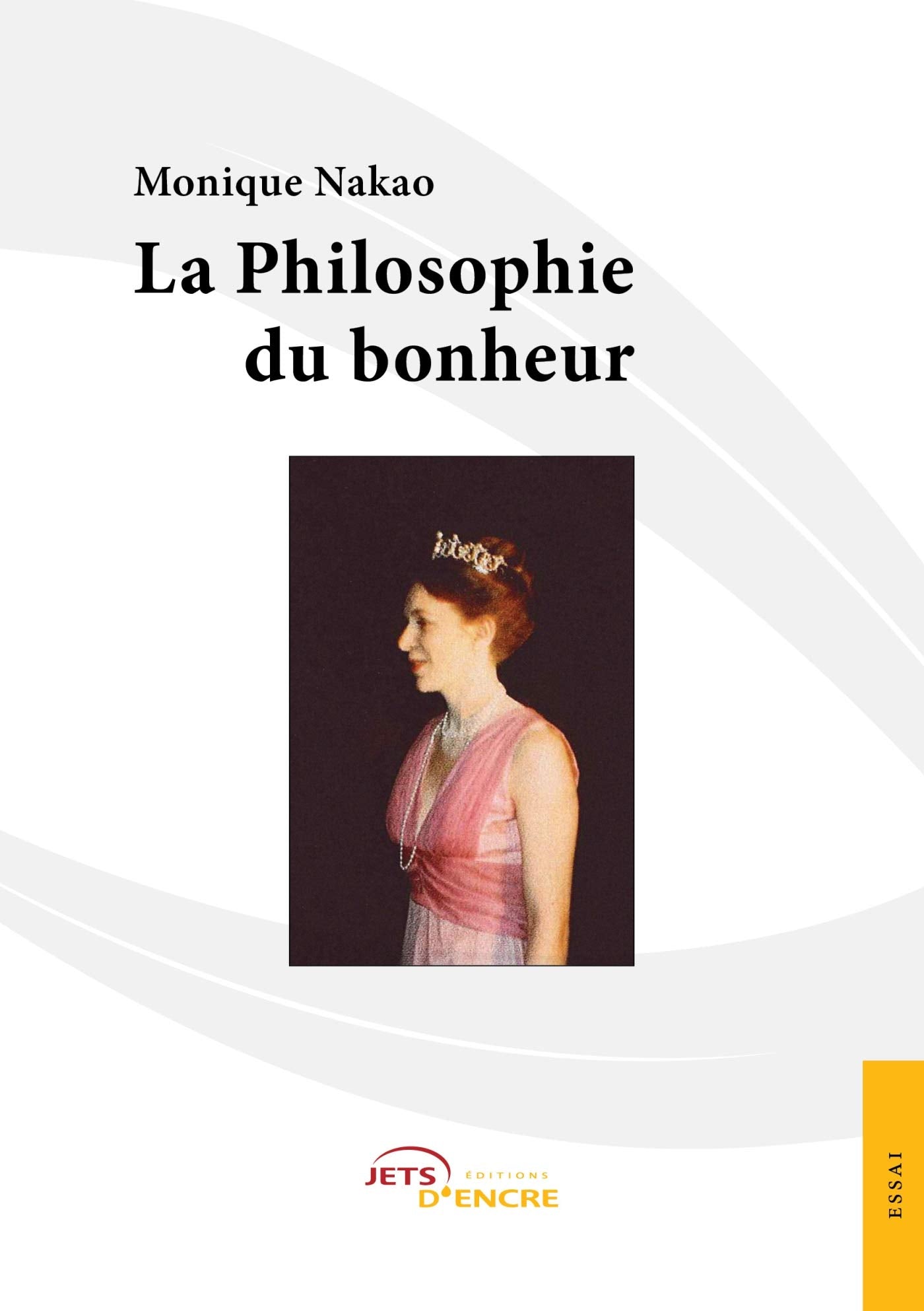 La Philosophie du bonheur book