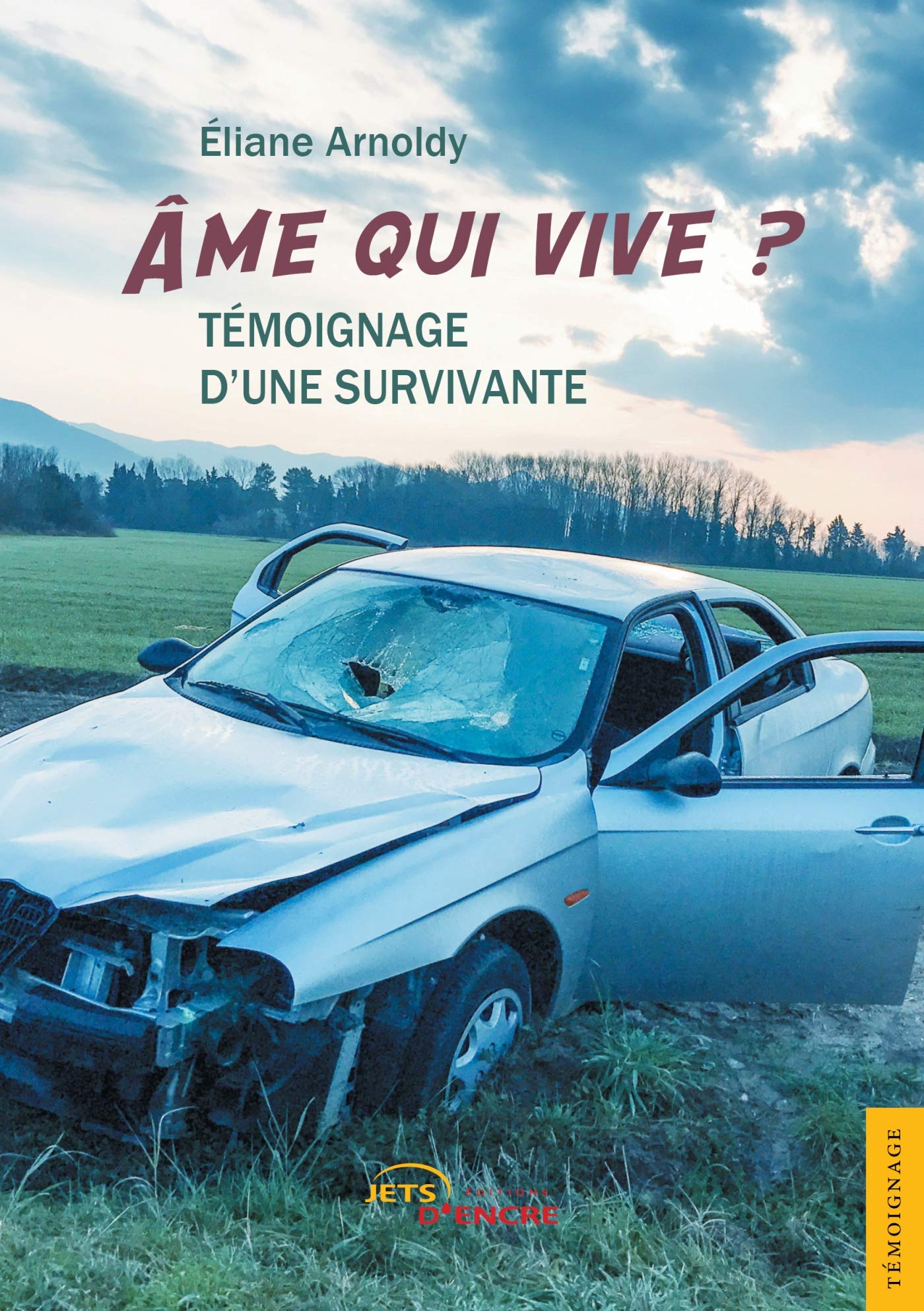 Âme qui vive: Témoignage d une survivante Inspiring women