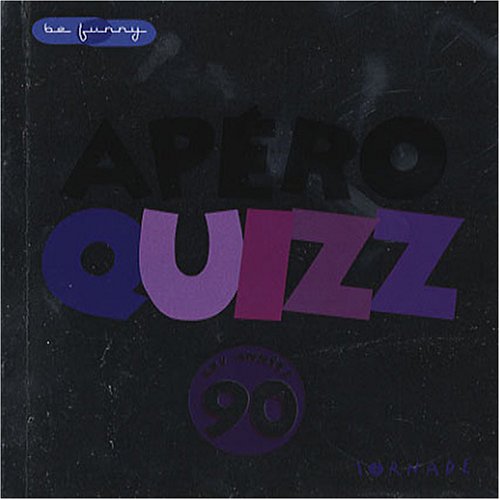 Apéro Quizz: Les années 90 book
