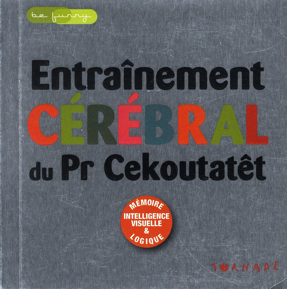 Entraînement cérébral du Pr Cekoutatêt book