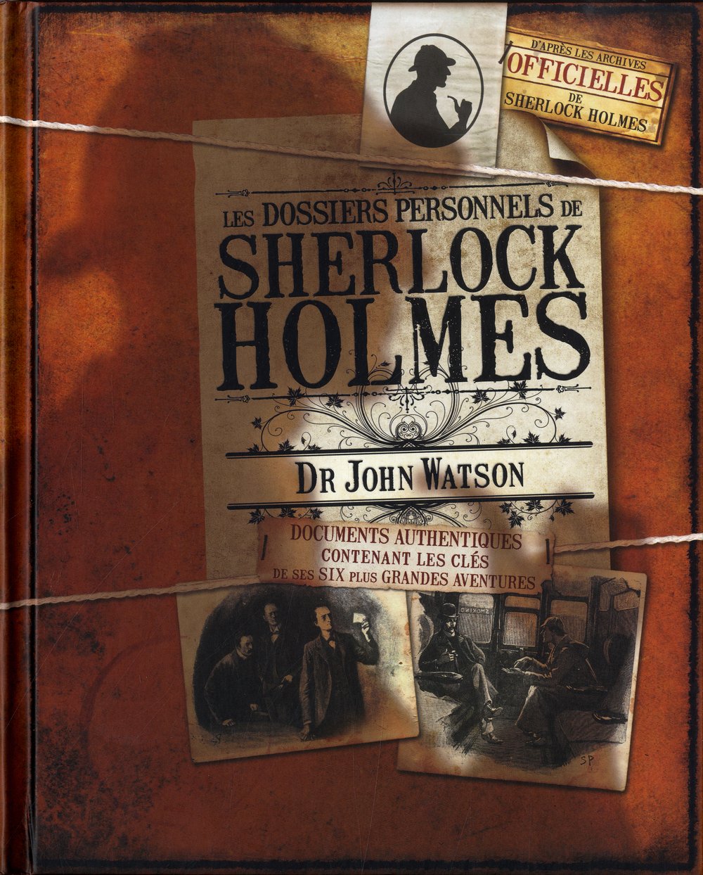 Les dossiers personnels de Sherlock Holmes: Dr John Watson Books