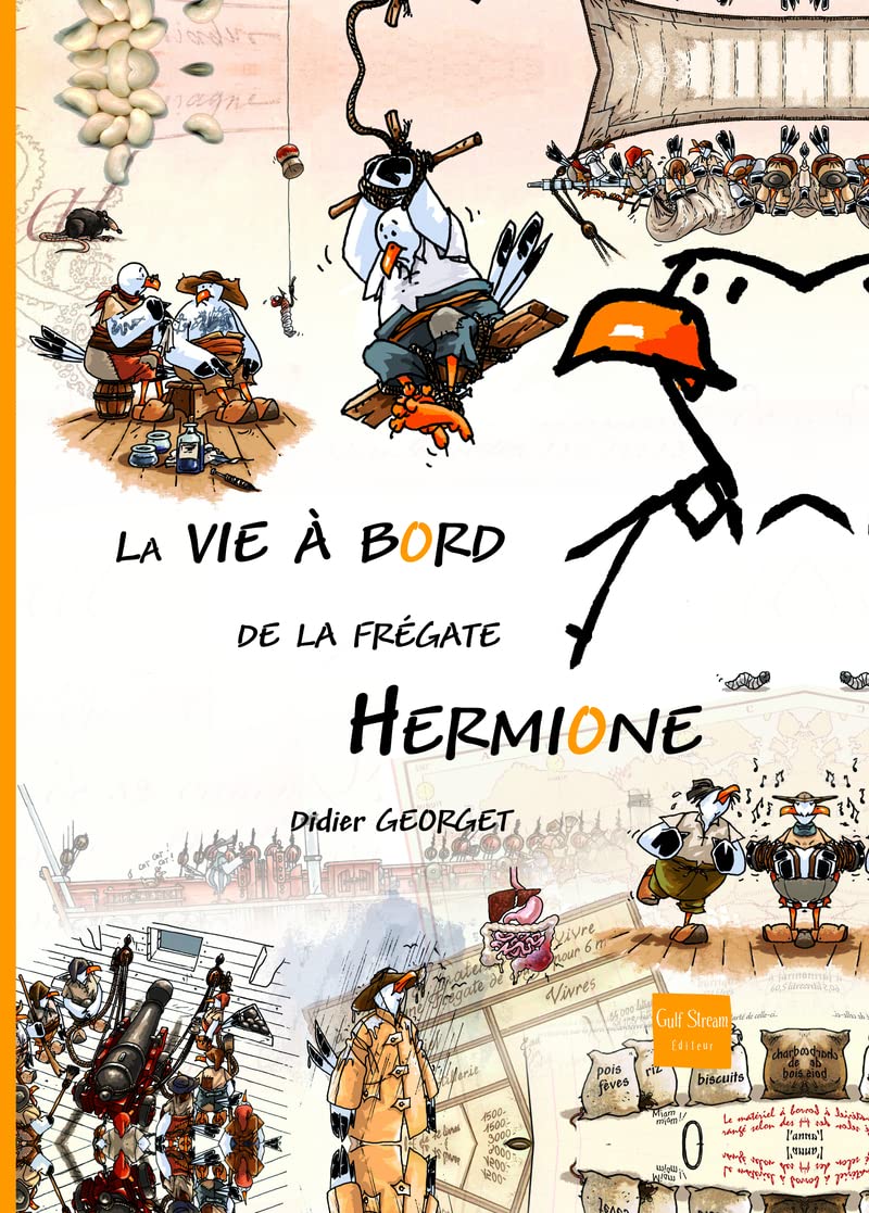 Vie Bord de La Fr'gate Hermione(la) Non-fiction
