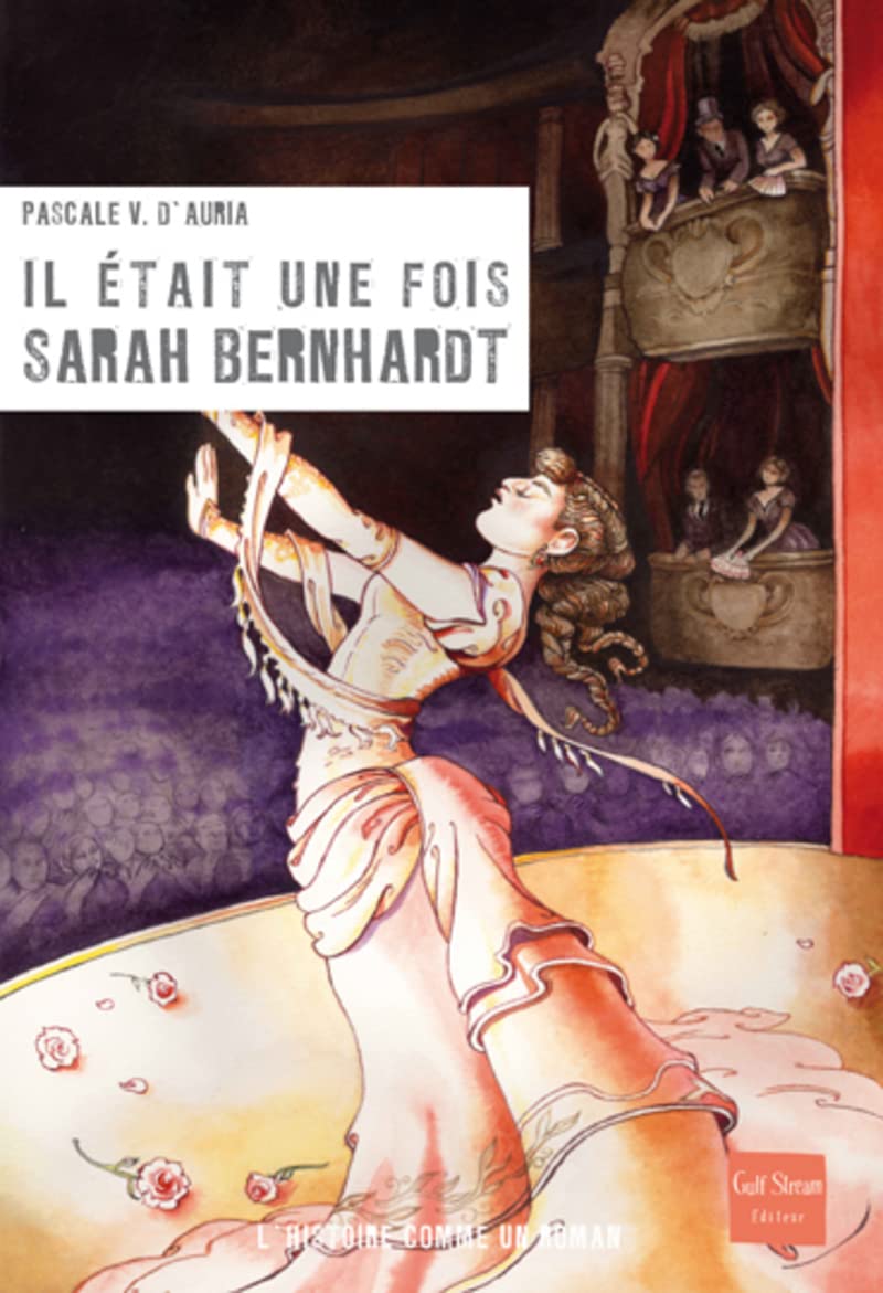Il était une fois Sarah Bernhardt book